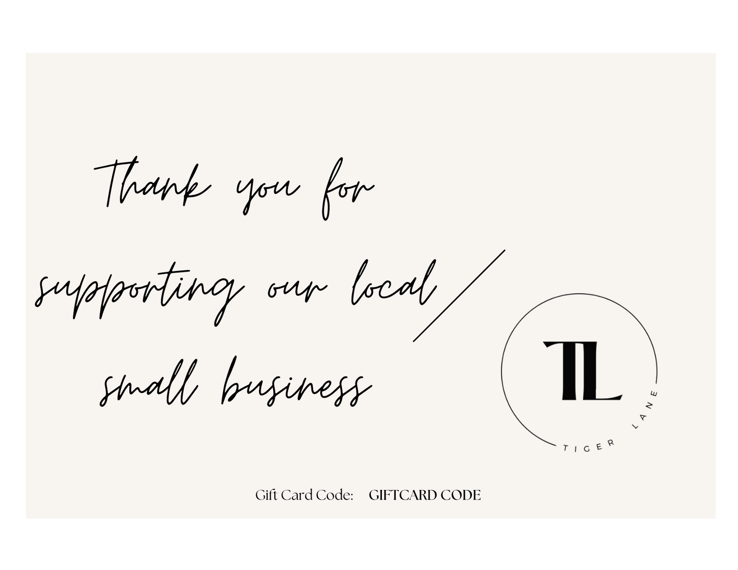 Tiger Lane Gift Card